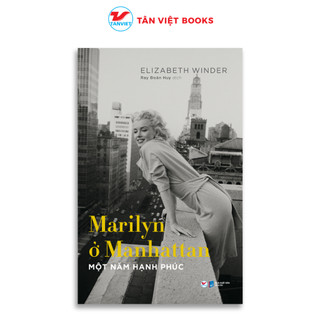 Sách - Marilyn ở Manhattan – Một Năm Hạnh Phúc