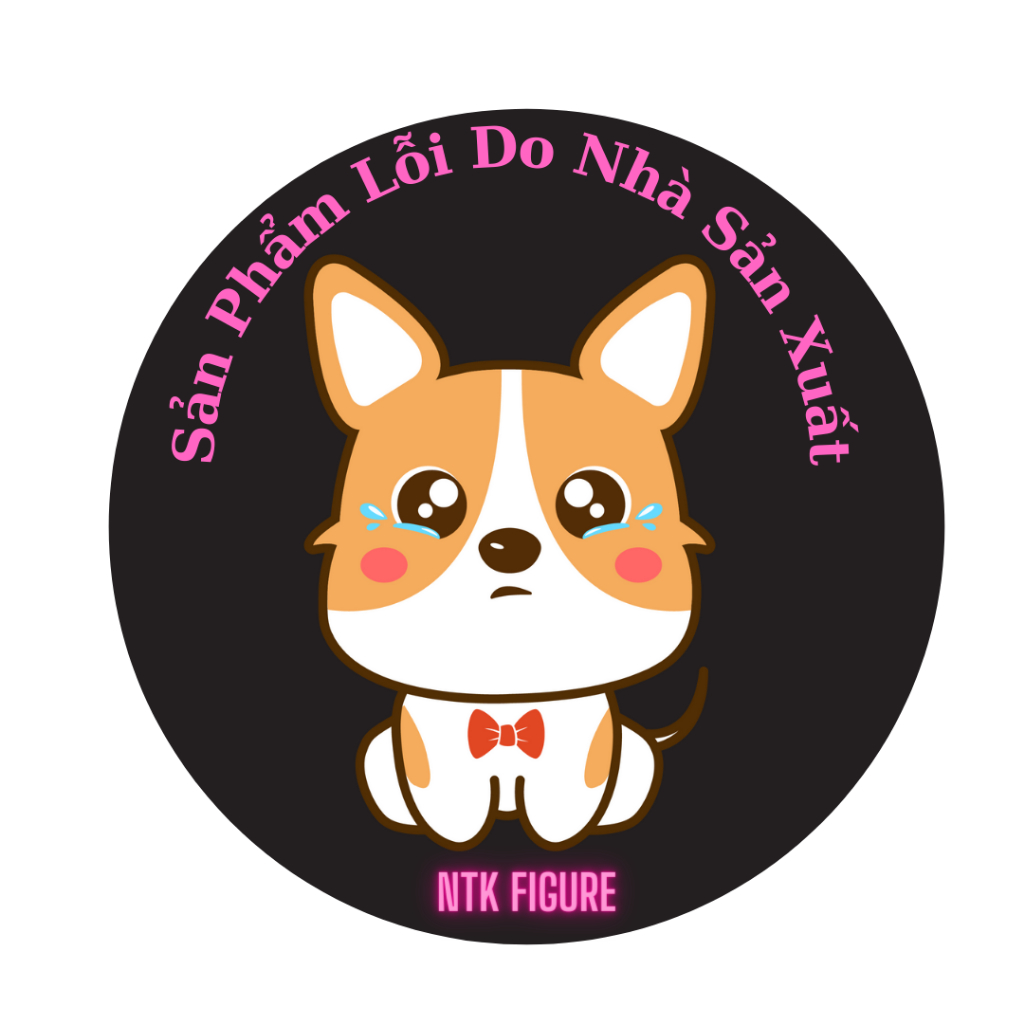 Mô Hình Lỗi do nhà sản xuất shop đã fix