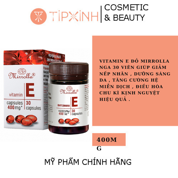 Vitamin E đỏ 400mg Mirrolla Nga