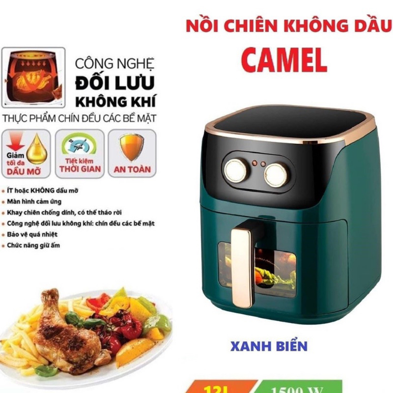 Nồi chiên không dầu camel 12l Tumaishop