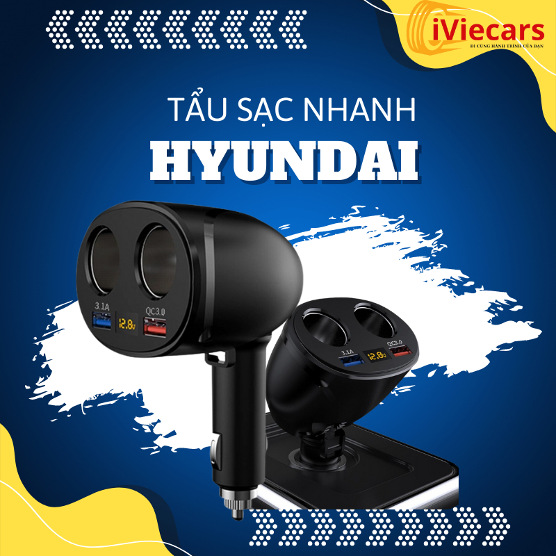 Tẩu Sạc Ô Tô - Tẩu Sạc Nhanh Ô Tô Hyundai HY-16 Có Đèn Led Báo Hiệu Điện Áp - Bảo Hành 12 Tháng