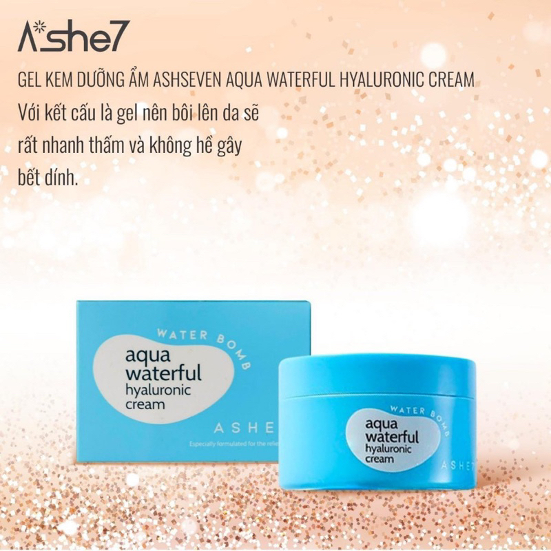 Kem Dưỡng Ẩm ASHSEVEN AQUA WATERFUL HYALURONIC CREAM 100ML