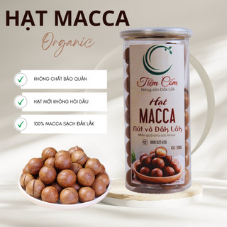 Hạt macca sấy nứt vỏ, Hạt mắc ca Đắk Lắk ngũ cốc dinh dưỡng 500g size A