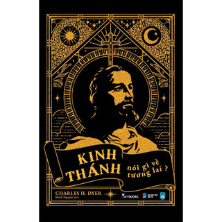 Sách - Kinh Thánh Nói Gì Về Tương Lai  - AZB