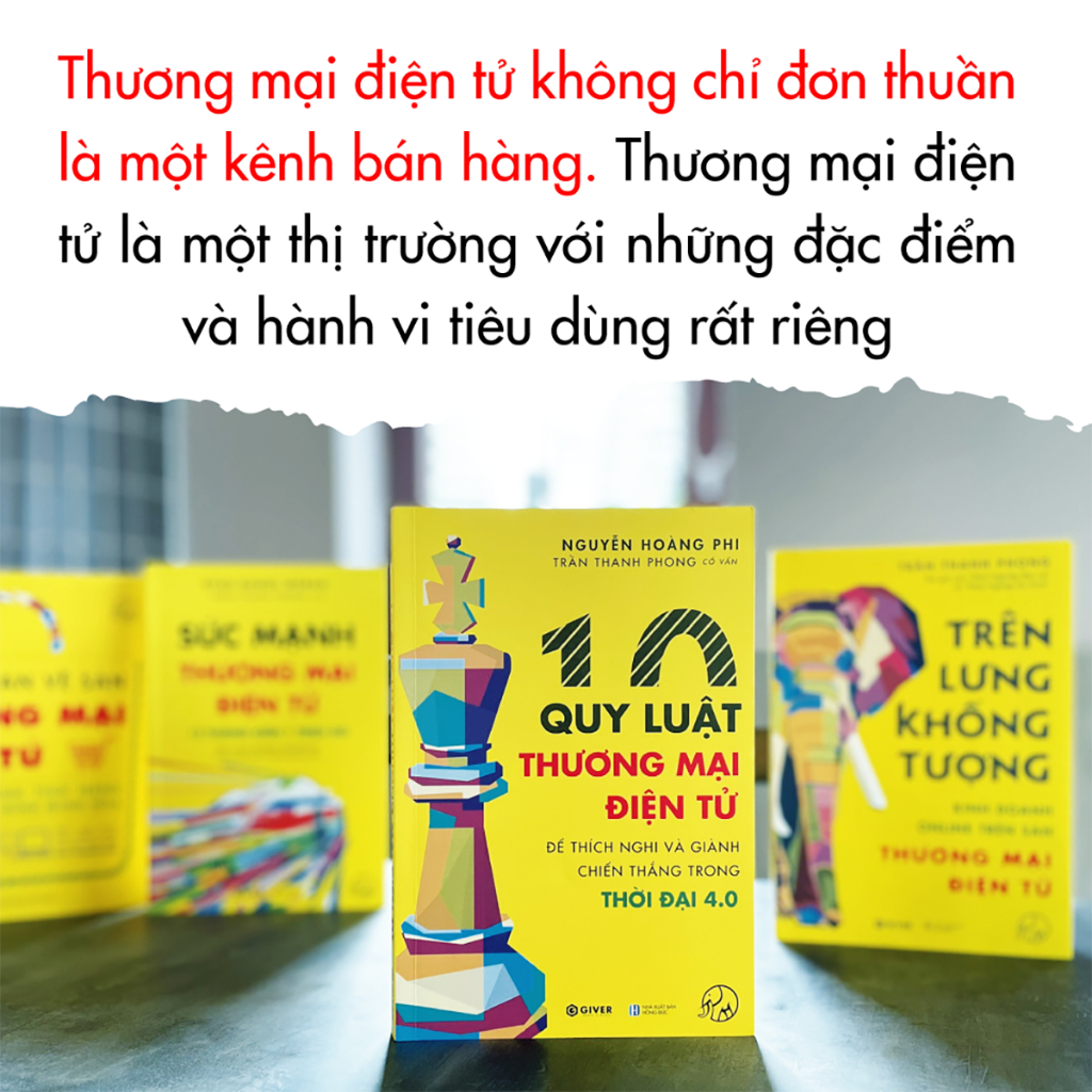 Sách - 10 Quy Luật Thương Mại Điện Tử - Bộ Sách Trên Lưng Khổng Tượng - Kinh Doanh Online