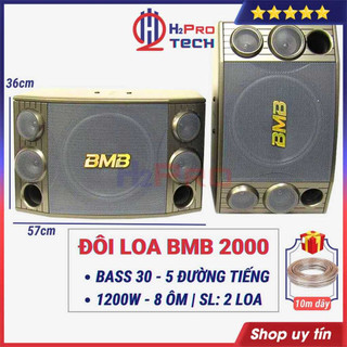 Đôi Loa BMB 2000 1200W Bass 30-5 Đường Tiếng (2 Cái), Loa BMB Karaoke Gia Đình Liên Doanh Xịn (Tặng 10M Dây)-H2Pro Tech