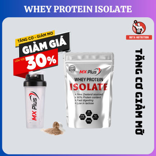 TĂNG CƠ GIẢM MỠ WHEY ISOLATE PROTEIN MXPLUS 500G (ISO) - 20 SERVINGS