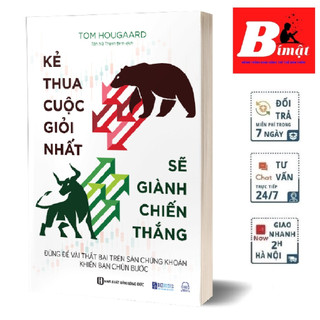 Sách - kẻ thua cuộc giỏi nhất sẽ giành chiến thắng - đừng để vài thất bại trên sàn chứng khoán khiến bạn chùn bước