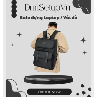 BALO ĐỰNG LAPTOP VẢI DÙ /  CHỐNG NƯỚC