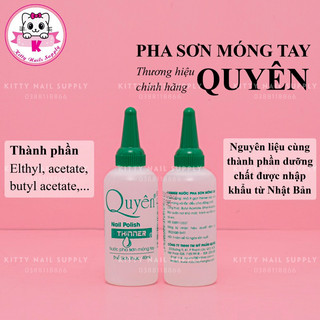 Nước pha sơn móng tay Quyên, Nước pha loãng sơn thường hiệu quả lọ 40ml - Kitty Nails Supply