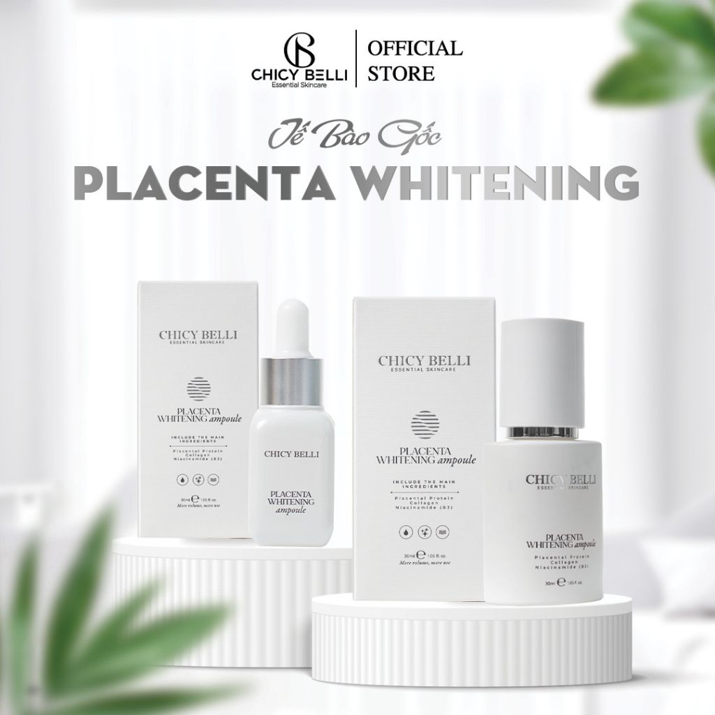 Tế Bào Gốc Dưỡng Trắng Da Chicy Belli PLACENTA WHITENING AMPOULE