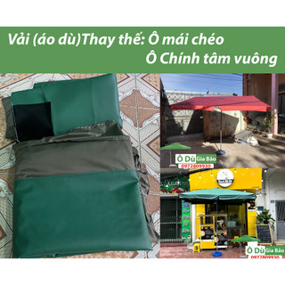 Vải (Áo ô dù thay thế) 2mx2m5 2m2x2m7 và 2m5x3m (Vải bạt) Của Ô Mái Chéo-Chính Tâm Vuông Đầy Đủ Kích Thước Màu Sắc