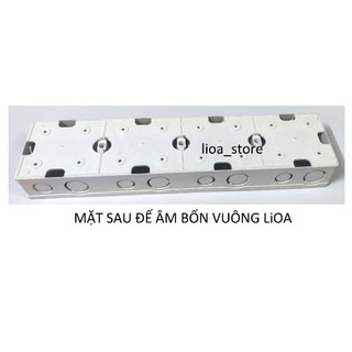 ĐẾ ÂM BỐN VUÔNG LiOA-LẮP CHÌM