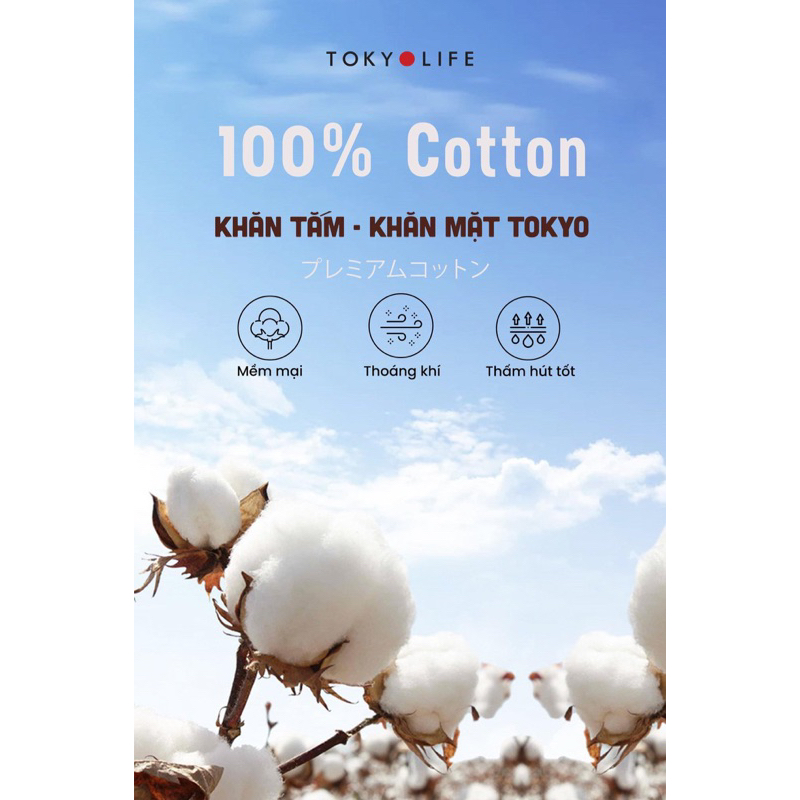 Khăn Tắm- Khăn Mặt TokyoLife Chất Liệu Cotton Mềm Mại, Siêu Thấm Hút Chân Ái Cho Mọi Làn Da