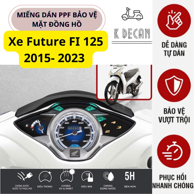 (tặng dán căn cưoc) Miếng dán PPF Future FI 2015 - 2023 bảo vệ mặt đồng hồ xe Honda Future chống xước phục hồi