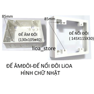 ĐẾ ÂM ĐÔI  VÀ ĐẾ NỔI ĐÔI CHỮ NHẬT LiOA