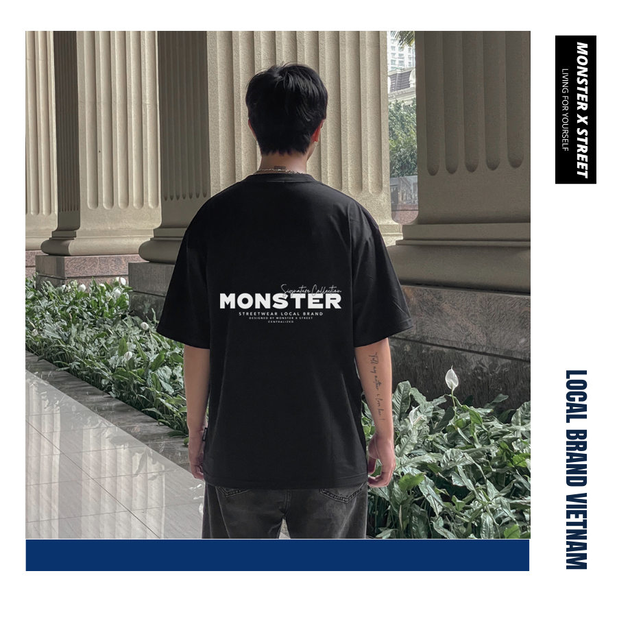 Áo thun unisex MONSTER X STREET Monster Lưng Signature phông tay lỡ nam nữ form rộng Local Brand