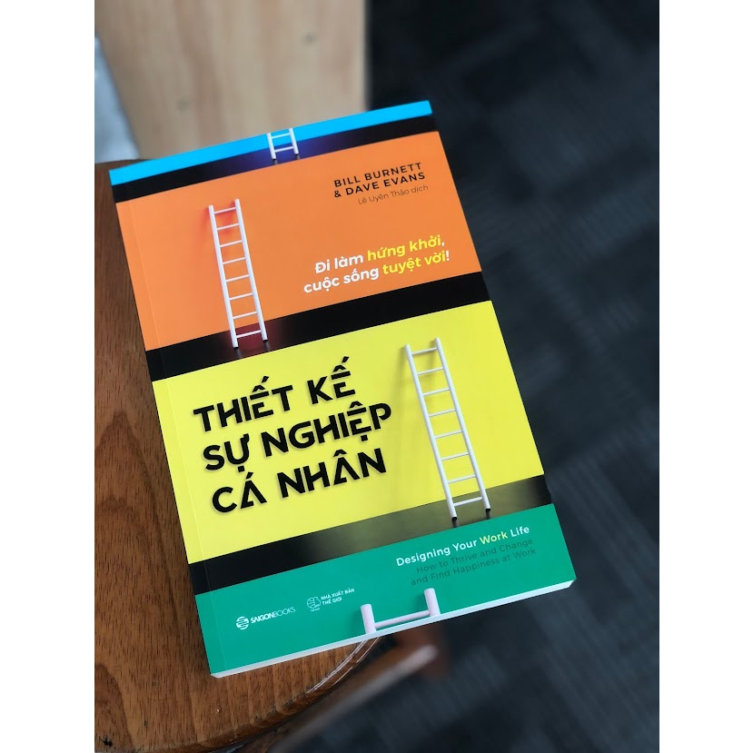 Sách - Thiết kế sự nghiệp cá nhân - Tác giả Bill Burnett , Dave Evans
