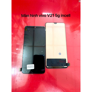 Màn hình vivo v21 5g/v25 5g/v25e/s9e/t1 pro 5g incell - phản quang