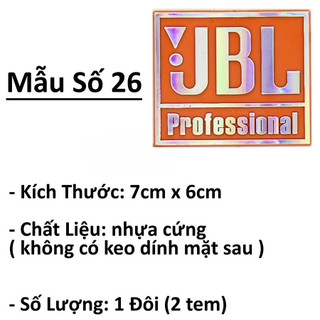 Tem Loa JBL Nhiều Mẫu ( 2 Tem )