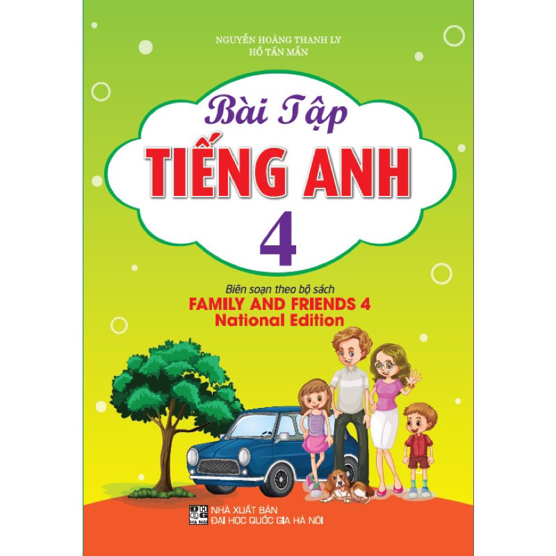 Sách -Bài Tập Tiếng Anh 4 (Biên Soạn Theo Bộ Sách Family And Friends 4 National Edition - 2023)