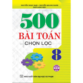 Sách -500 bài toán chọn lọc lớp 8