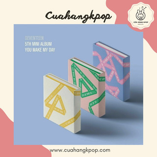 Album seventeen - you make my day có sẵn cửa hàng kpop