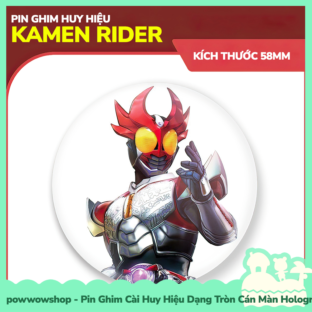 [Sẵn VN - Hỏa Tốc] Huy Hiệu Pin Ghim Dạng Tròn 58mm Cài Áo / Túi / Balo Màn Hologram Nhân Vật Kamen Rider Art