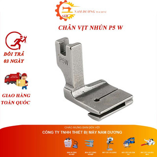 chân vịt Nhún 2 tầng P5 > chân vịt nhún 2 lớp P5W trên thẳng dưới nhún máy may 1 kim công nghiệp