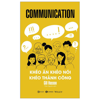 Sách Thái Hà: Communication - Khéo Ăn Khéo Nói Khéo Thành Công