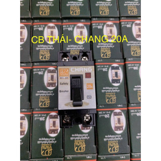 CB Cóc CHANG ( Thailand ) 10A,20A,30A,40A , Chụp CB cóc . Có báo đèn
