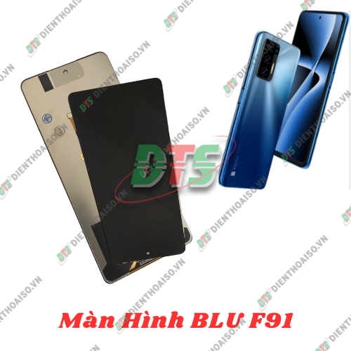 Màn hình full bộ Blu F91