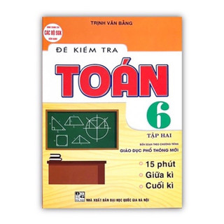 Sách : đề kiểm tra toán 6 tập 2