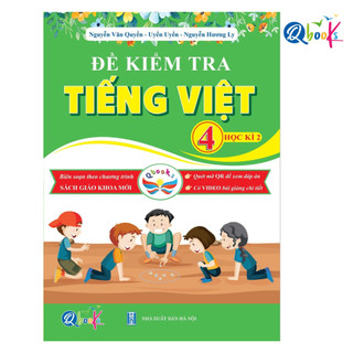 Sách - đề kiểm tra tiếng việt lớp 4 - học kì 2 - cánh diều