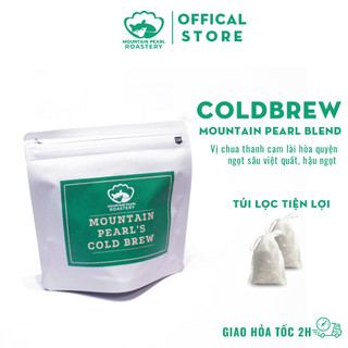 Cà Phê Pha Coldbrew Mountain Pearl Blend - Cafe Hạt Rang Xay Nguyên Chất Ủ Lạnh Cold brew, cà phê Cold Brew