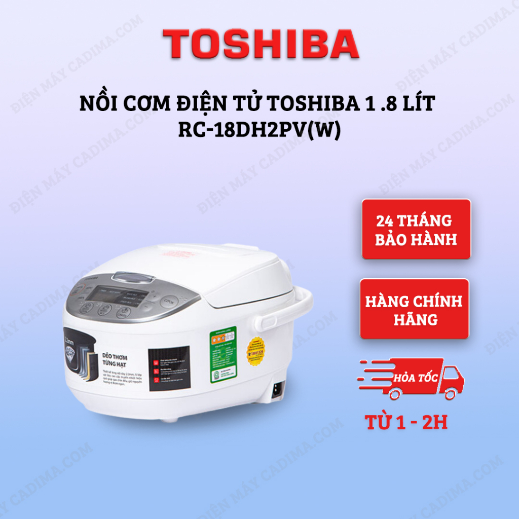 Nồi cơm điện tử Toshiba 1.8 lít RC-18DH2PV(W) & RC-10DH2PV(W) - Hàng chính hãng - Công nghệ nhiệt 36