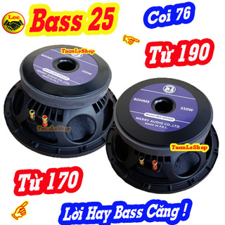 Loa bass 25 côn 76, loa 2 tấc 5 coi 76 từ 170 or từ 190 - giá 1 chiếc loa bass 25 coi 76