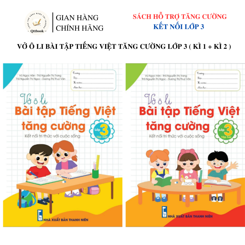 Sách - [ Lớp 3 - kết nối tri thức ] - Vở ô li bài tập Tiếng việt tăng cường lớp 3 tập 1, tập 2