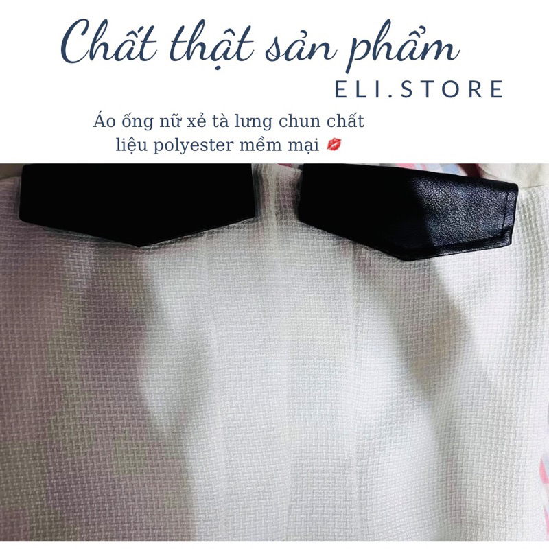 Áo Ống xẻ vạt lưng chun ôm sexy sang chảnh, chất polyester mềm mại