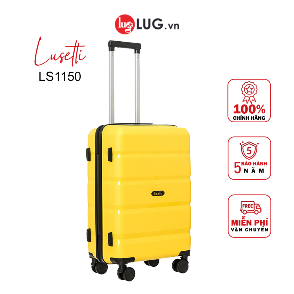 Vali Du Lịch Lug Lusetti LS1150,Vali Kéo Size18, Size 22: Nhựa PP Chống Bể Vỡ, Khóa TSA An Ninh Quốc Tế