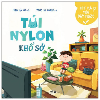 Sách - Hít hà mùi đất nước - Túi nilong khổ sở