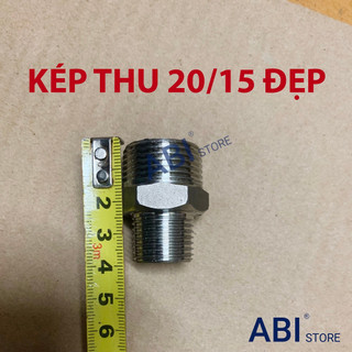 KÉP INOX 27-21 (3/4-1/2) ĐÚC SẦN DÀY 3MM, KÉP THU ĐÚC HÀNG ĐẸP VÀ HÀNG INOX BÓNG