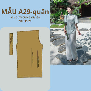 Rập giấy cứng cắt sẵn quần a29