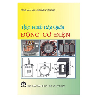 Sách - thực hành dây quấn động cơ điện