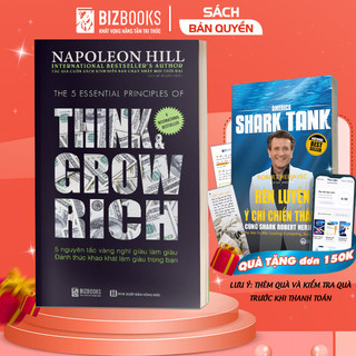 Sách Nghĩ Giàu Làm Giàu - 5 Nguyên Tắc Vàng Đánh Thức Khao Khát Làm Giàu Trong Bạn - Napoleon Hill