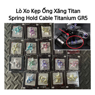 Lò xo kẹp ống xả cặn Titan Gr5
