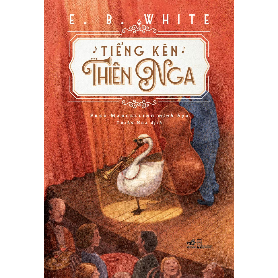 Sách - Tiếng kèn thiên nga (E. B. White)  - NNB