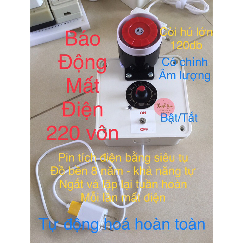 Báo Mất điện (Siêu Bền) có pin sạc , Tự ngắt thông minh