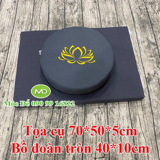 Nệm ngồi thiền phật giáo - tọa cụ 70x50x5cm và bồ đoàn tròn 40x10cm