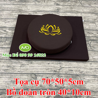 Tọa cụ bồ đoàn 70x50x5cm và tròn 40x10cm - nệm ngồi thiền tiện dụng